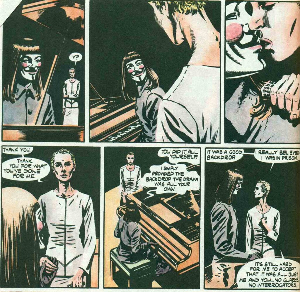 Evey, after the torture suffered by V, thanks the latter with a kiss on the lips of the mask for having woken her up and made her understand what reality is really like.